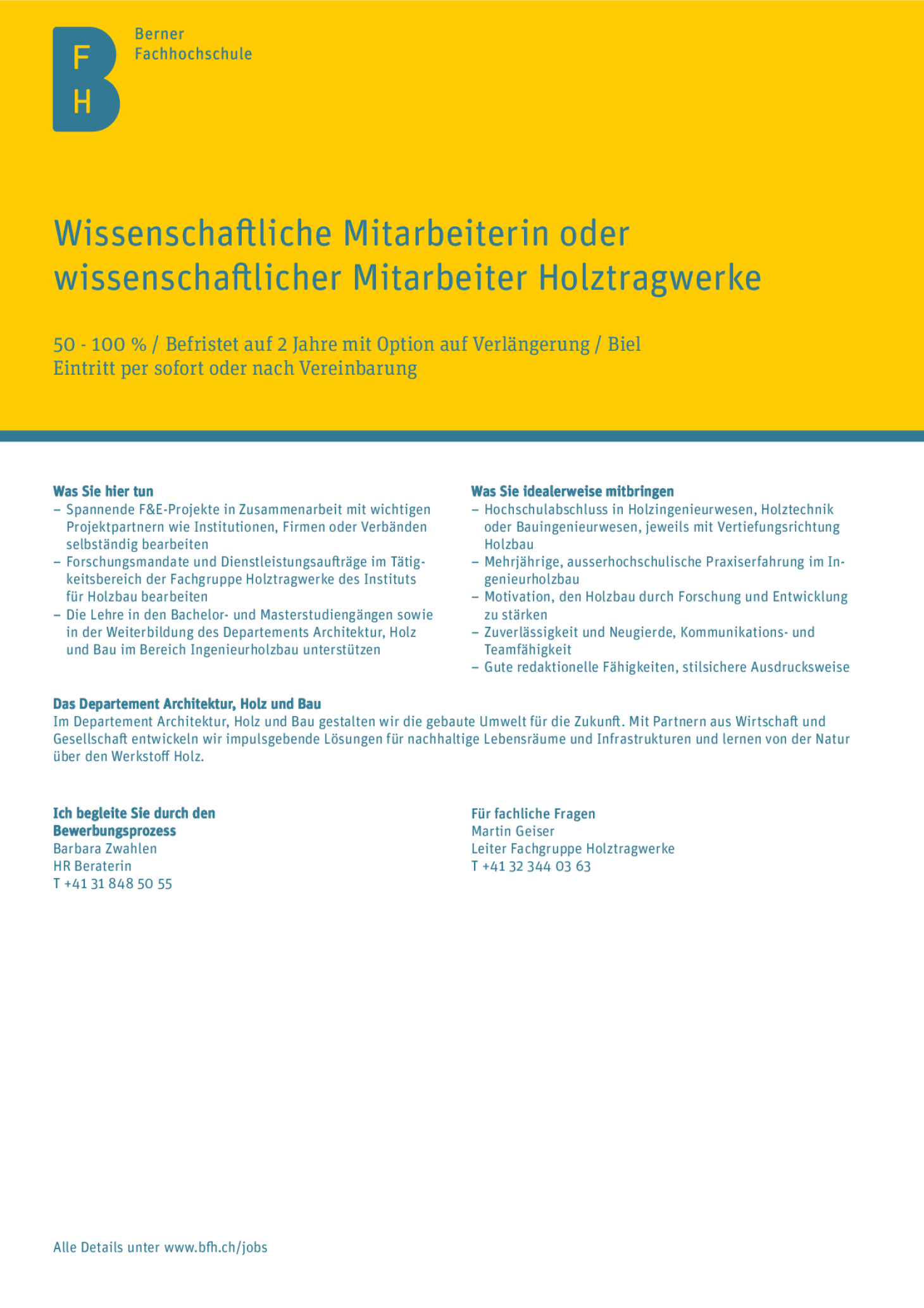 Wissenschaftliche Mitarbeiterin oder wissenschaftlicher Mitarbeiter Holztragwerke
